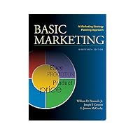 BASIC MARKETING: A Marketing Strategy Planning Approach