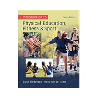 Introduction to Physical Education, Fitness, and Sport