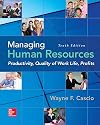 Managing Human Resources: Productivity, Quality of Work Life, Profits