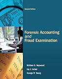 Forensic Accounting And Fraud Examination