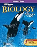 Glencoe Biology The Dynamics Of Life Laboratory Manual Student Edition Biology Dynamics Of Life