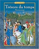 Trsors Du Temps Student Edition Niveau Avanc