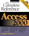 Access 2000: The Complete Reference