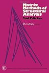 Matrix methods of structural analysis