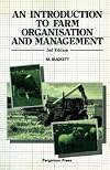 An introduction to farm organisation and management
