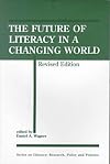 Future of Literacy in a Changing World