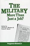 The Military: More Than Just a Job?