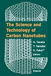 The Science and Technology of Carbon Nanotubes