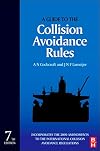 A guide to the collision avoidance rules international regulations for preventing collisions at sea