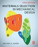 Materials Selection In Mechanical Design
