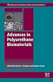 Advances In Polyurethane Biomaterials