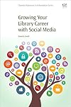 Growing your library career with social media