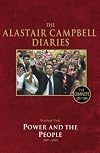 Diaries Volume Two: Power and the People: 2 (Campbell Diaries Vol 2)