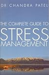 The Complete Guide to Stress Management