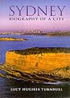 Sydney: Biography of a City
