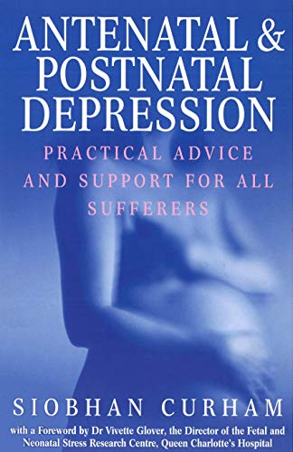 Antenatal And Postnatal Depression book cover