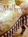 Mulberry at Home