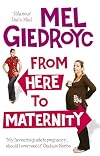 From Here to Maternity: One Mother of a Journey