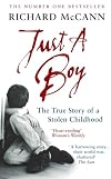 Just A Boy: The True Story of A Stolen Childhood