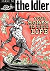 The Idler 36: Your Money or Your Life