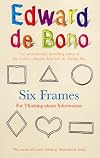Six Frames: For Thinking About Information