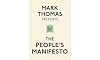 Mark Thomas Presents the People's Manifesto