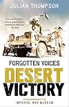 Forgotten Voices Desert Victory