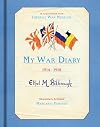 My War Diary 1914-1918