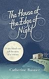 The House at the Edge of the Night