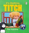It's Bedtime, Titch (Red Fox picture book)