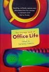 The Vintage Book of Office Life