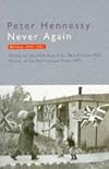 Never again : Britain, 1945-1951