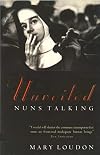 Unveiled: Nuns Talking