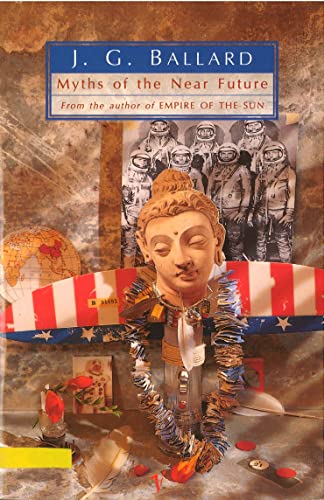 Myths of the Near Future book cover