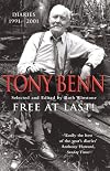 Free at Last!: Diaries 1990-2001