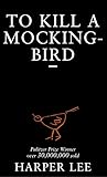 To Kill A Mockingbird