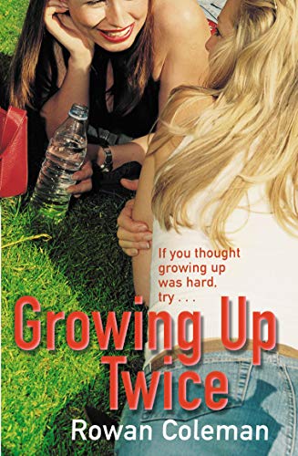 Growing Up Twice book cover