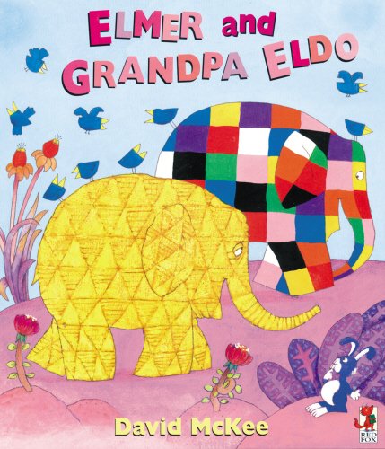 Elmer and Grandpa Eldo (Short Story) book cover