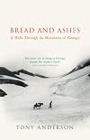 Bread and ashes: a walk through the mountains of Georgia