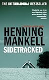 Sidetracked Kurt Wallander