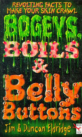 Bogeys, Boils And Bellybuttons book cover