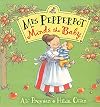 Mrs Pepperpot Minds the Baby