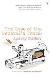 The Case of the General’s Thumb