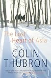 The Lost Heart of Asia