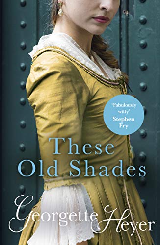 These Old Shades book cover