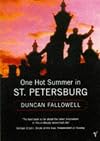 One Hot Summer in St. Petersburg