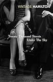 Twenty Thousand Streets Under The Sky