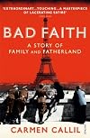 Bad Faith: A Forgotten History of Family, Fatherland and Vichy France