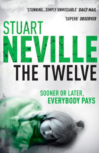 The Twelve / The Ghosts of Belfast book cover