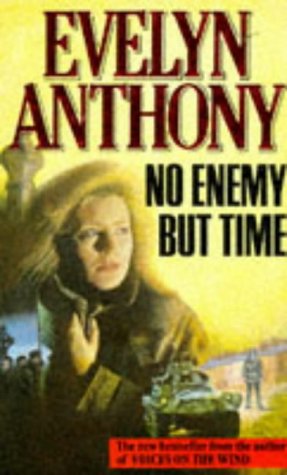 No Enemy But Time / A Place to Hide book cover